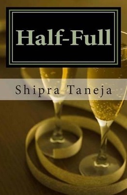 Half-Full by Shipra G. Taneja (English) Paperback Book