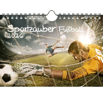 SEELENZAUBER GMBH Sportzauber Fußball DIN A5 Kalender für 2026 Freizeit Sport Fitness- Seelenzaube