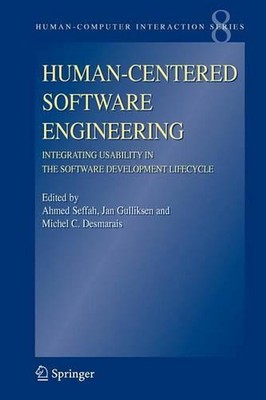 Human-Centered Software Engineering - Integrating Usability in the Software Deve