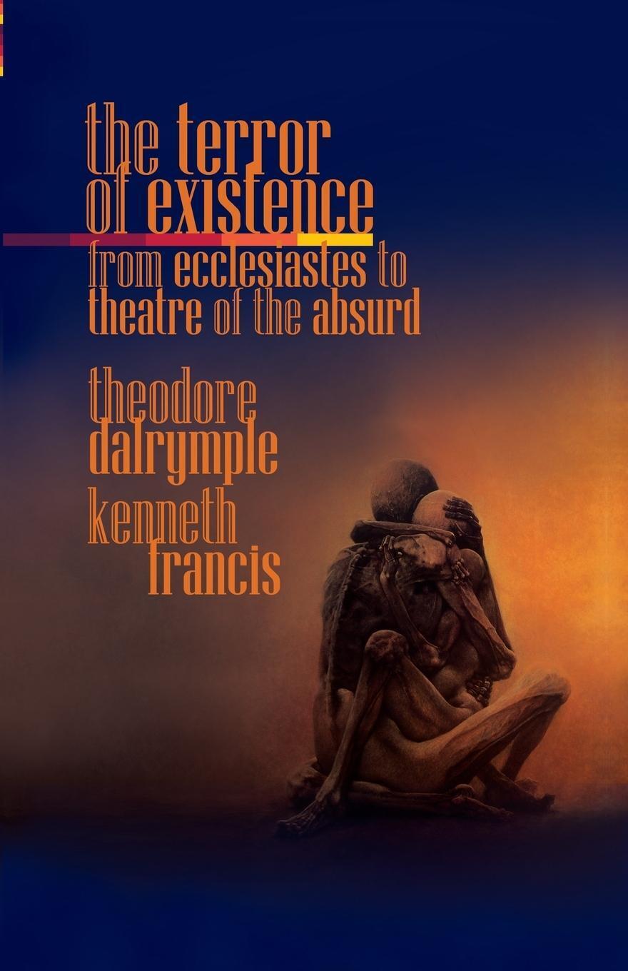 Thumbnail - The Terror Of Existence From Ecclesiastes To Theatre Of The Absurd