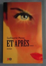 Et après... - Guillaume Musso …