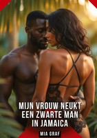 Mia Graf | Mijn Vrouw Neukt Een Zwarte Man In Jamaica | Buch | NiederläNdisch