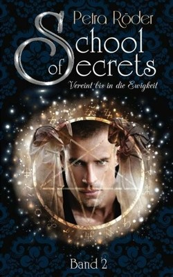 School of Secrets - Vereint Buch CreateSpace Independent Publishing Platform