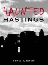 Haunted Hastings by Lakin  New 9780752438276 Fast Free Shipping=#