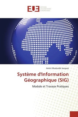 Amini Mudumbi Jacques | Système d'Information Géographique (SIG) | Taschenbuch