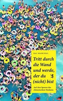 Tritt durch die Wand und werde, der du (nicht) bist: Auf... | Buch | Zustand gut