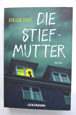 Rebecca Fleet: Die Stiefmutter: Thriller TB 2022