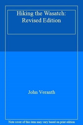 Hiking The Wasatch By John Veranth