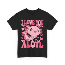 Cute Axolotl Valentines Day Valentine Women Girls Kids T-Shirt