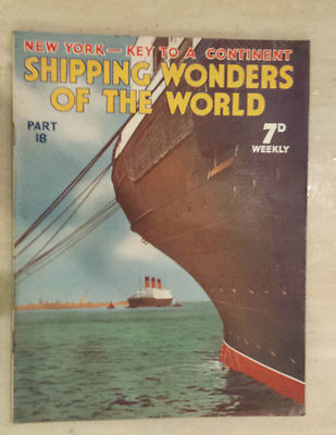 SHIPPING WONDERS OF THE WORLD PART 18 ~ NEW YORK - KEY TO A CONTINENT