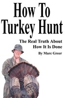 Marc D. Greer | How To Turkey Hunt | Taschenbuch | Englisch (2002) | iUniverse