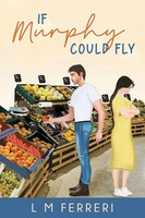 L M Ferreri | If Murphy Could Fly | Taschenbuch | Englisch (2021)
