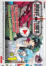 The Brave-Tuber Vol. 1 Paperback Takahito Oosaki