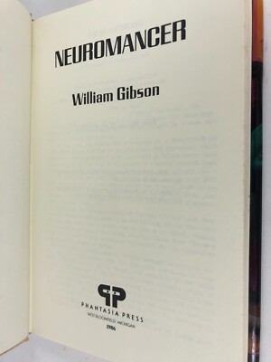 William Gibson Neuromancer First Phantasia Press Trade Ed 1986 HC