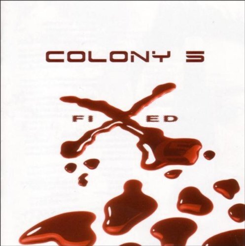 Colony 5 Fixed (CD)