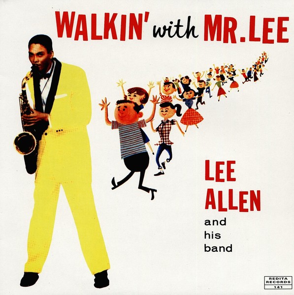 Lee Allen - Walkin' With Mr Lee (Lp) - Vinyl Rhythm & Blues-image