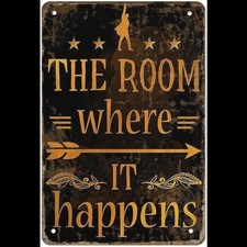Vintage Metal Tin Sign The Room Where It Happens Hamilton Musical Fan Wall Decor