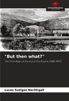 Lucas Suzigan Nachtigall | But Then What? | Taschenbuch | Englisch (2024)