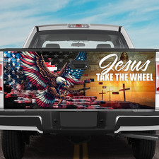 Jesus Take The Wheel Eagle Tailgate Wrap, America Flag Christian Rear Decal