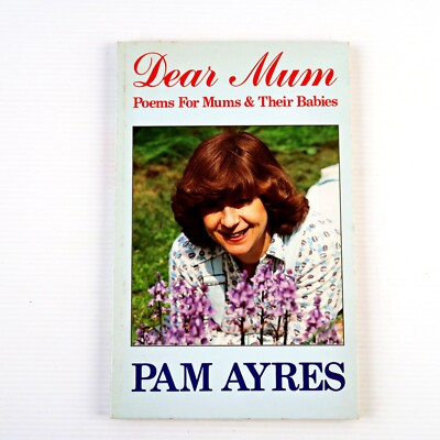 Dear mum Poems For Mums & Their Babies