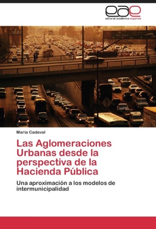 Las Aglomeraciones Urbanas desde la perspectiva de la Hacienda Pública