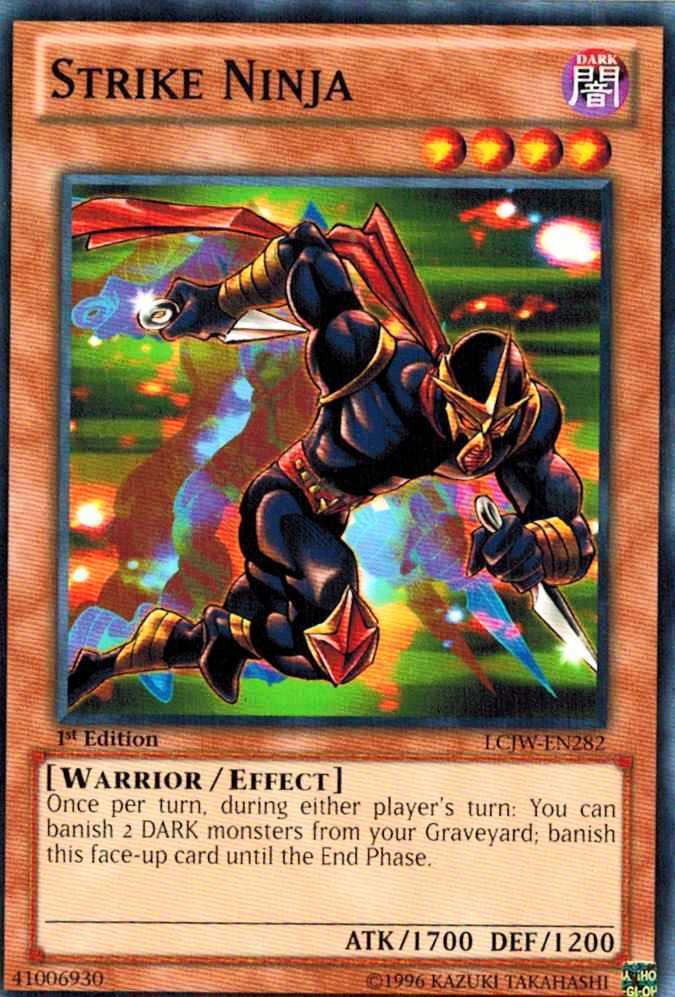 Strike Ninja LCJW-EN282  X 1 Common 1st Ed Yugioh