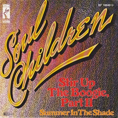 7'', Single Soul Children - Stir Up The Boogie, Part II