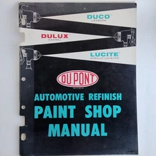 Dupont Automotive Refinish Paint Shop Manual Duco Lacquer Duluxe Enamel Lucite A