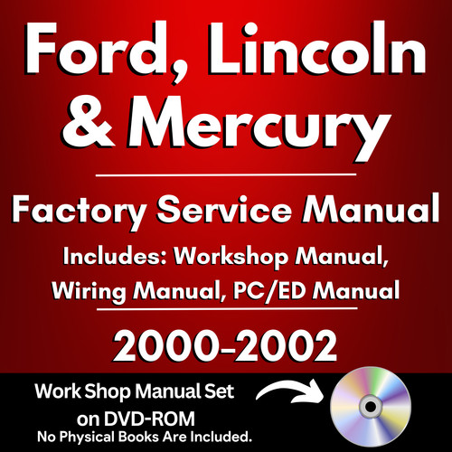 2000 - 2002 Ford Service Manual + Wiring Diagrams Shop Service Repair Manual DVD