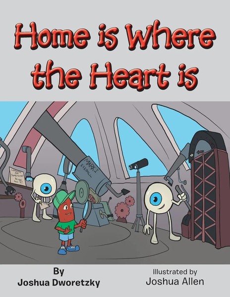 Joshua Dworetzky | Home Is Where The Heart Is | Taschenbuch | Englisch (2014)-image