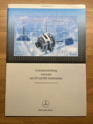 Werkstatthandbuch Mercedes Generator / Lichtmaschine mit BSS und LIN von 10/2006