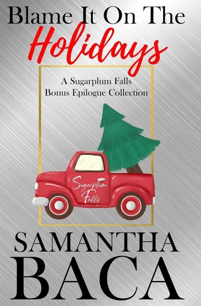 Blame It On The Holidays Samantha Baca Taschenbuch Englisch 2025 Samantha Baca-image