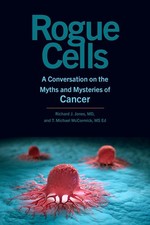 Rogue Cells: A Conversation on the Myths and ...
