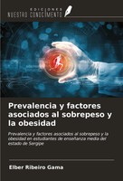 Elber Ribeiro Gama | Prevalencia Y Factores Asociados Al Sobrepeso Y La Obesidad