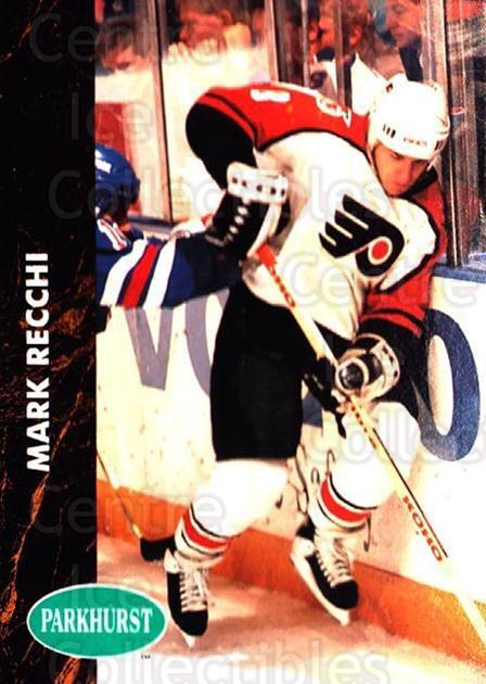 1991-92 Parkhurst #347 Mark Recchi