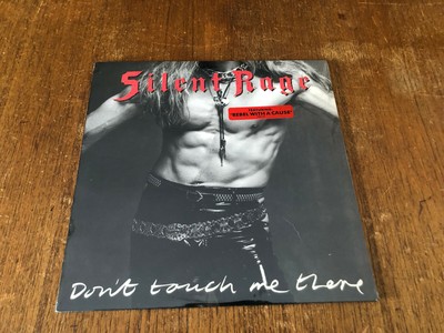 SILENT RAGE Don't Touch Me There LP Vinyl w/Hype Sticker US 1st Press SEALED 