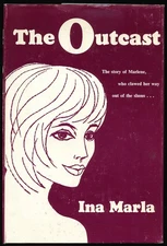 Ina MARLA, undisclosed pseudonym / Outcast 1st Edition 1966