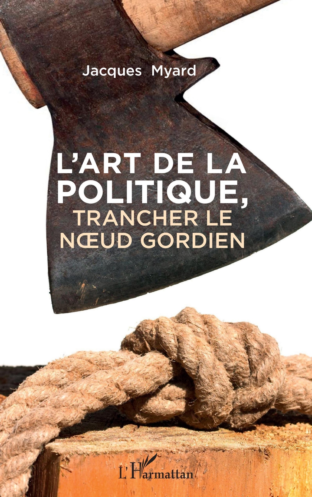 Thumbnail - L'art De La Politique, Jacques Myard