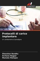 Protocolli Di Carico Implantare Sheeshan Bandhu