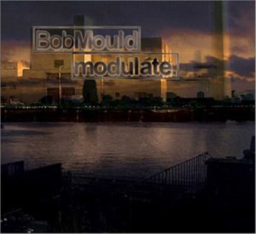 Bob Mould Modulate (CD)