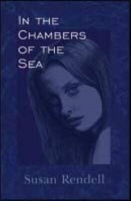 Chamber of the Sea by Susan Rendell (Paperback, 2003)