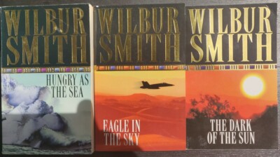 3 x Wilbur Smith books , Hungry as the Sea, Eagle in the Sky, Dark of the Sun