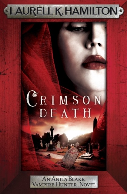 Crimson Death (Anita Blake, Vampire Hunter, Novels) - Image 4