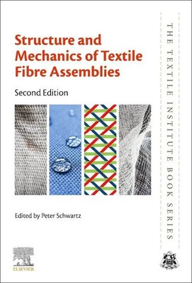 Peter Schwartz | Structure and Mechanics of Textile Fibre Assemblies | Buch