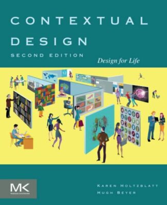 Kontextdesign: Design fürs Leben, Taschenbuch von Karen Holtzblatt