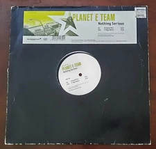 Planet E Team Nothing Serious Progressive Trance Vinyl LP EP Super DJ 2007 DMD