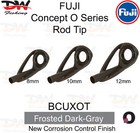 <!--F#f_0-->Fuji Rod Tip BCUXOT Extra Heavy Duty Frosted Black Frame O Ring Fishing Rod Tip<!--F/-->