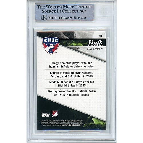 2016 Topps Apex MLS #90 Kellyn Acosta Signed Card AUTO Beckett Slabbed FC Dallas - Picture 2 of 5