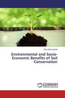 Paul Jonas Ligonja | Environmental And Socio-Economic Benefits Of Soil...