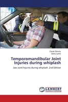 Temporomandibular Joint Injuries During Whiplash Ciaran Simms